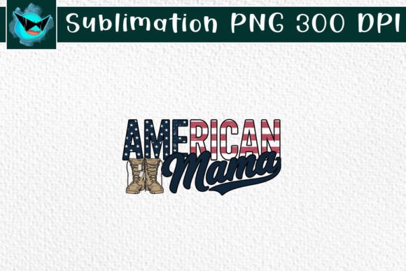 American Mama SVG: Graphics for Crafts & Biz