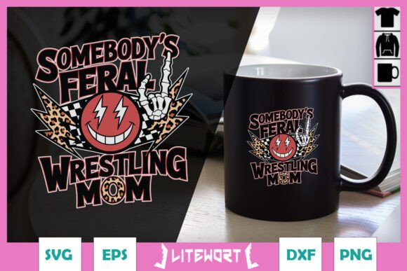Feral Wrestling Mom SVG: Graphics for Crafts