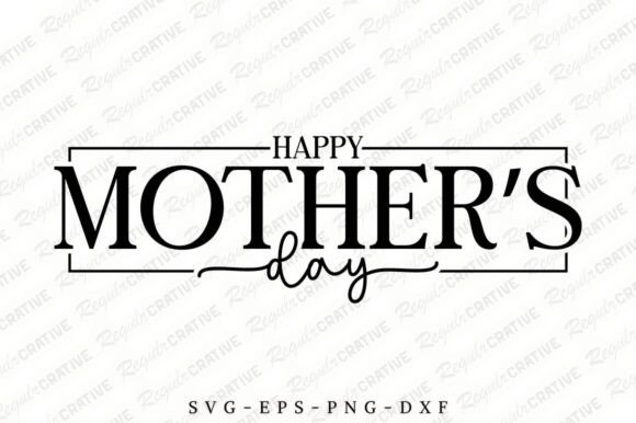 Mother's Day SVG: Graphics & Crafts Review