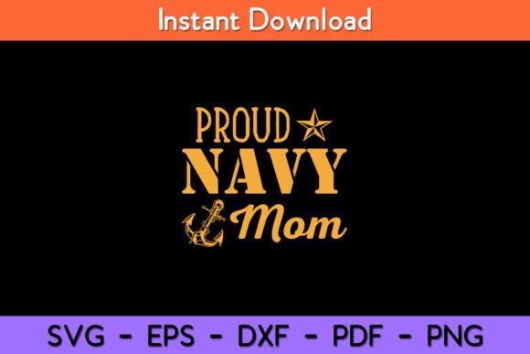 Proud Navy Mom SVG: Graphics for Crafts